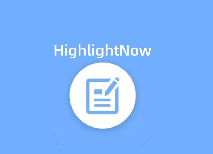 HighlightNow插件，网页笔记保存工具