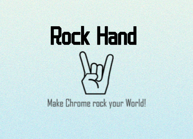 Rock Hand插件，Chrome浏览器摇滚手势光标
