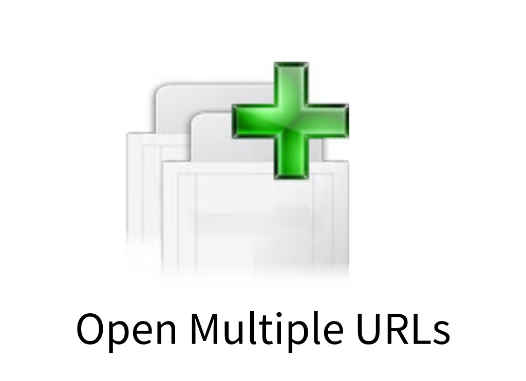 Open Multiple URLs插件，一键同时批量打开多个链接URL 