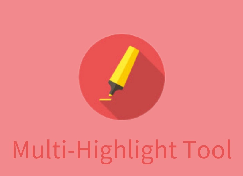 Multi-Highlight Tool插件，网页关键字高亮显示工具