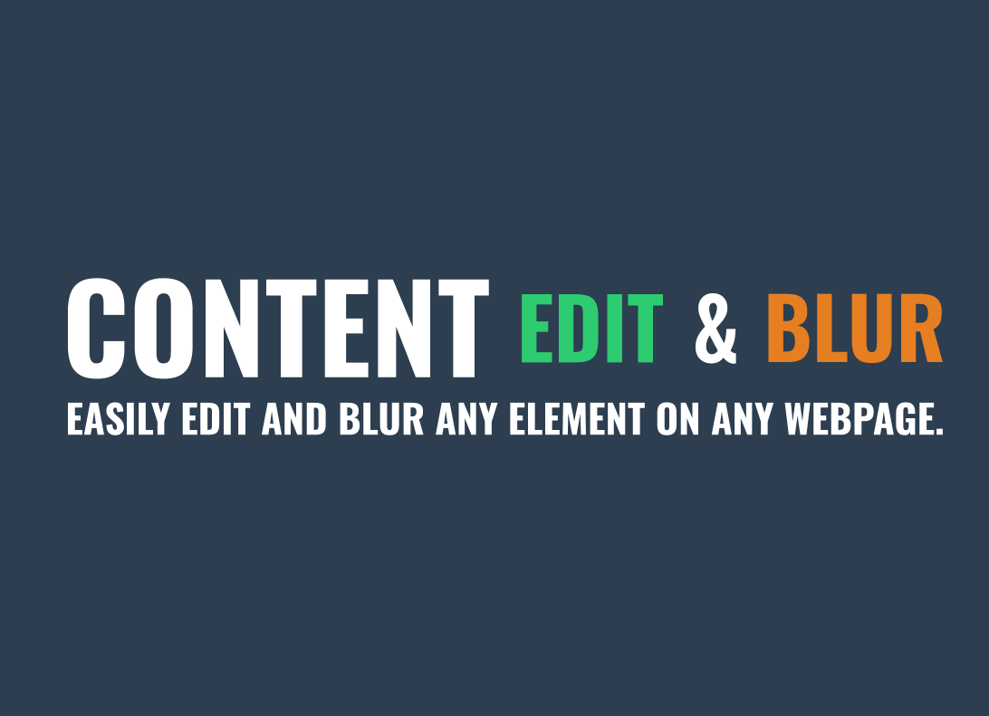 Content Edit & Blur插件，网页元素在线编辑工具