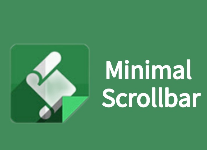Minimal Scrollbar插件，浏览器滚动条美化工具