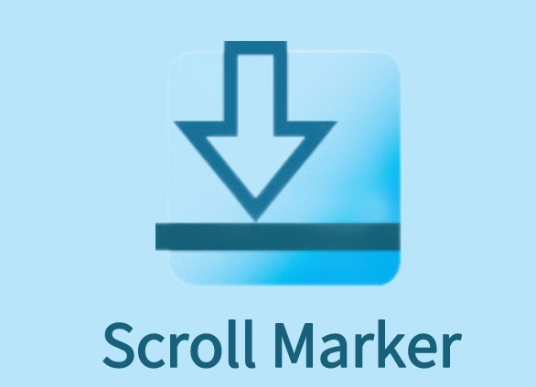 Scroll Marker插件，网页在线阅读位置定位工具