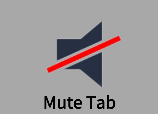 Mute Tab插件，一键轻松静音所有标签