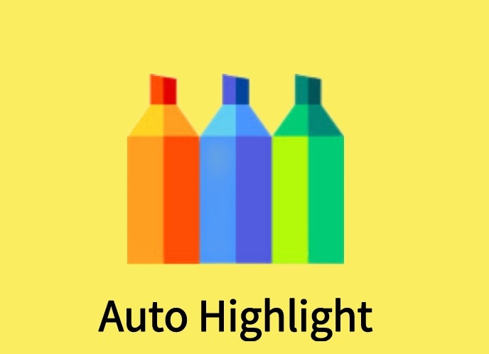 Auto Highlight插件，自动突出显示网页文字