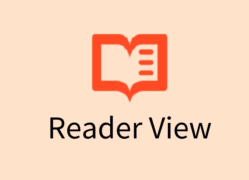 Reader View插件，Chrome浏览器网页阅读器
