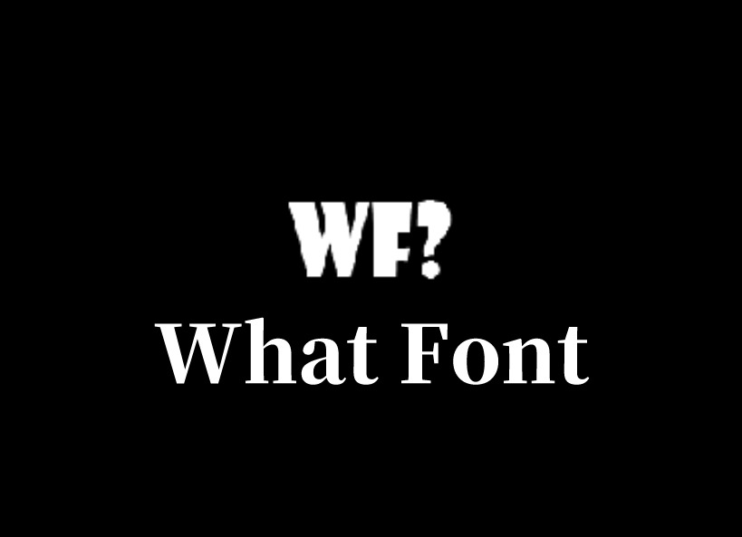 What Font插件，免费网页字体识别查询工具