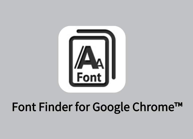Font Finder for Google Chrome™插件，网页字体在线查找与识别